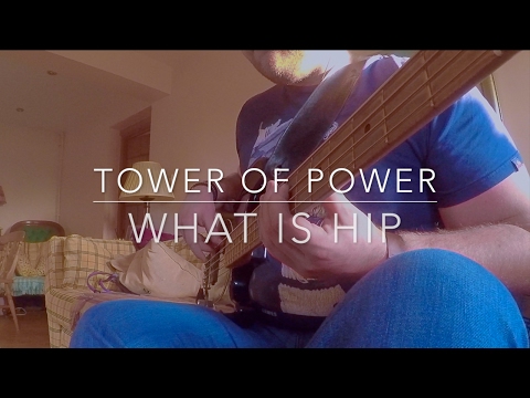 tower-of-power---what-is-hip--bass-cover