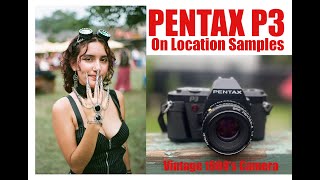 Pentax P3 Vintage Camera Review and Samples with 1 Roll Kodak Portra 160