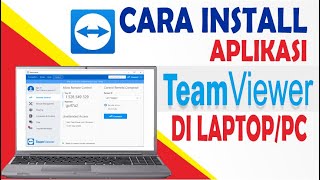 Cara Install Aplikasi Teamviewer Di Laptop/PC screenshot 4