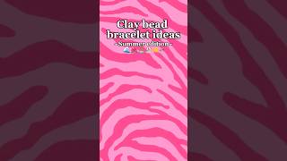 Clay bead bracelet ideas