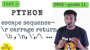 #Python | Escape sequence | CBSE  | Tamil | Grade 11