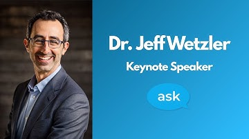 Dr. Jeff Wetzler Speaker Reel | The Ask Approach