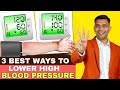 3 Ways To Lower Blood Pressure naturally - Dr. Vivek Joshi