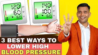 3 Ways To Lower Blood Pressure naturally - Dr. Vivek Joshi