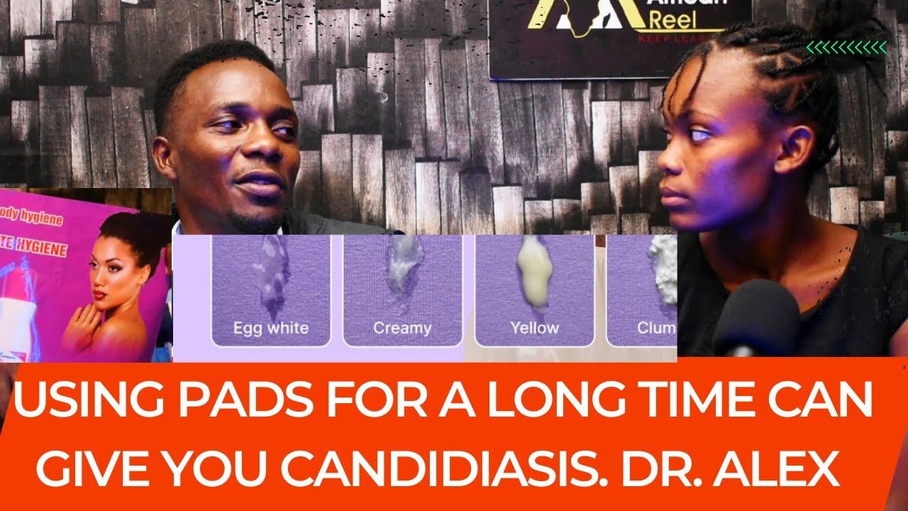 Using pads to much can give you Candidiasis ASK THE DOCTOR QuickCare