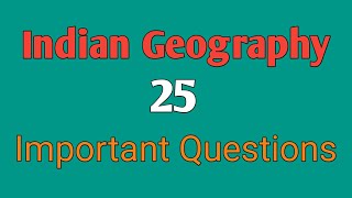 Indian Geography 25 Important Questions I Geography GK I SSC, RRB, CGL, CHSL, all govt. job screenshot 3