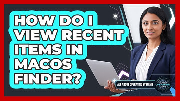 How Do I View Recent Items In macOS Finder?