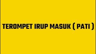 Terompet inspektur upacara masuk ( DOWNLOAD )