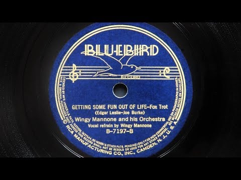 Wingy Manone And His Orchestra Getting Some Fun Out Of Life 