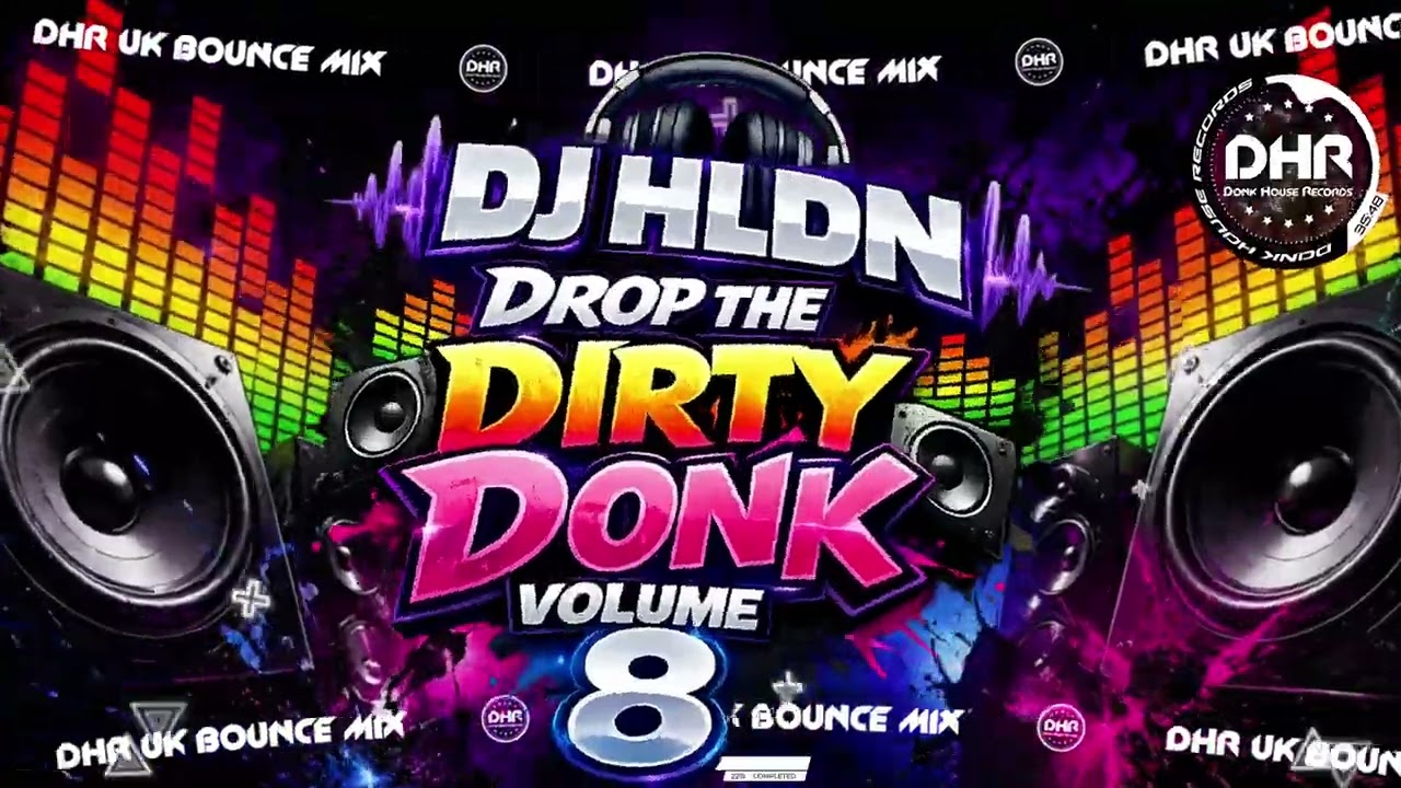 DJ HLDN - Drop The Dirty Donk Volume 8 - 🔥DHR Bounce DJ Mix 2026