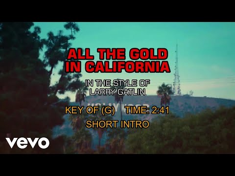 Video thumbnail for Larry Gatlin - All The Gold In California