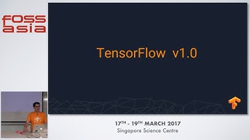 TensorFlow 1.0: open source machine learning - Andrew Selle - FOSSASIA Summit 2017