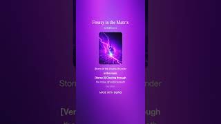 Frenzy in the Matrix