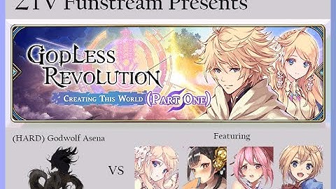 HARD BOSS Godwolf Asena(Auto) - Creating This World (Part 1) -  Ft  Emmel Chihaya Kanon Suzuka