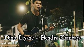 Dino Liyane - Hendra Kumbara (Gusti kulo salah nopo rabine kok di batal'no)