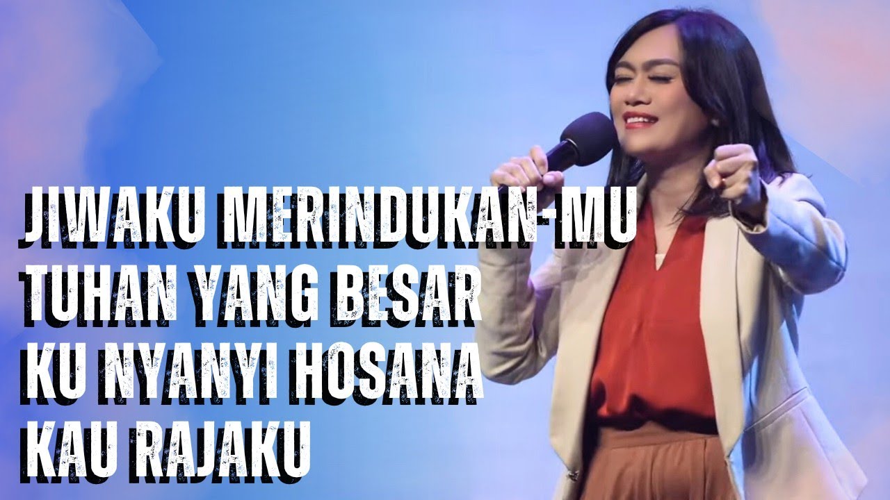 Jiwaku MerindukanMu medley Tuhan Yang Besar - Ujilah Aku Tuhan - Kau Rajaku | GMS Live - Ezra Lewina Jiwaku MerindukanMu medley Tuhan Yang Besar - Ujilah Aku Tuhan - Kau Rajaku | GMS Live - Ezra Lewina