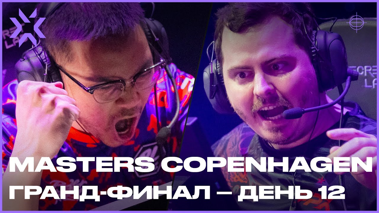 FPX vs. PRX - VCT Masters Copenhagen 2022 – Гранд-Финал