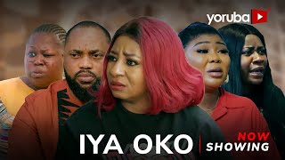 Iya Oko - Yoruba Movie 2024 Drama Mide Abiodun Sidi Yinka Solomon Wunmi Ajiboye Itunu Taiwo