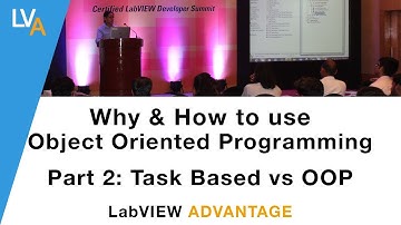 Why and How to use OOP in LabVIEW Part 2, CLD Summit