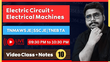 Lec 10 | Mixed PYQ (Electric Circuit & Electrical Machines) | All AE, JE and Lecturer Exams