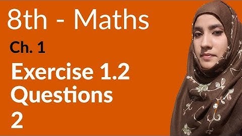 8th Class Math, Operation On Set Ex 1.2 Q 2 - 8th Class Math Lecture