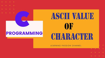 5 C Program to Find ASCII Value of a Character in Hindi