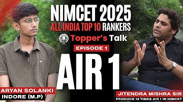 AIR 1 NIMCET 2025 Aryan Solanki TOPPER’S TALK |6 AIR in Top 10, 464+ Sele.|12 Times AIR 1 in NIMCET