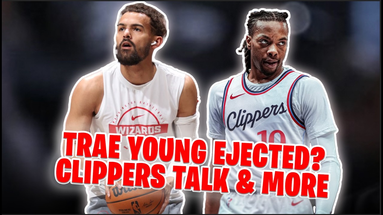 Trae Young Ejected??? Arizona Hoops & Clippers vs Golden State and More