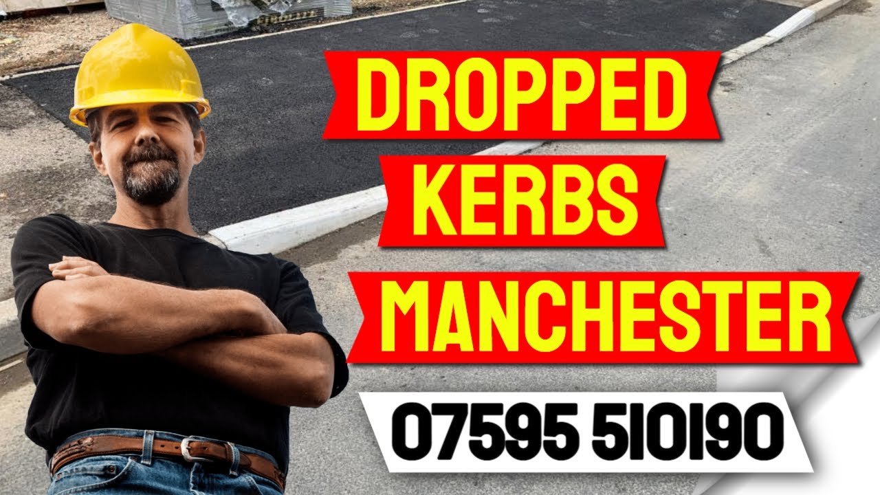 Dropped Kerbs Manchester 07595 510190 - Best Drop Kerb Installers In Manchester