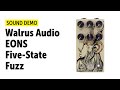 Walrus audio eons fivestate fuzz  sound demo no talking