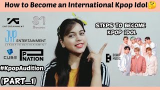 Story of Becoming NonKorean Kpop Idol|International Kpop Trainee Life|How to Become Kpop Idol#PART_1