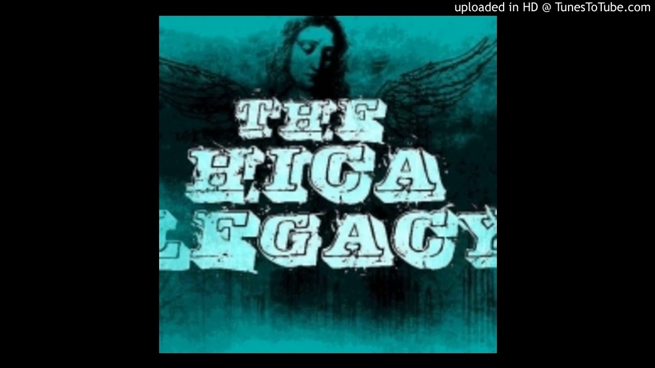 The Hica Legacy - Ep (2006)
