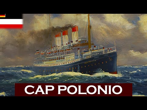 Ιστορία του γερμανικού πλοίου SS Cap Polonio