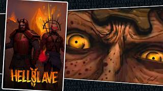 The Complete Journey Through Hellslave 2 [ Part 2 of 3 ]