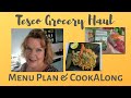 Weekly Menu Plan & Tesco Grocery Haul + Lockdown Cookalong