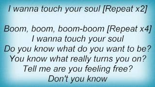 Benny Benassi - I Wanna Touch Your Soul Lyrics