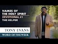 The Helper | Dr. Tony Evans – The Holy Spirit Devotional Series for Spiritual Growth