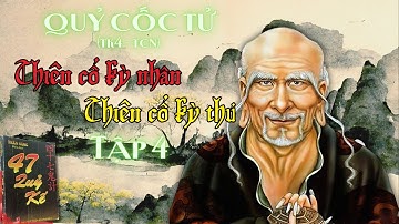 Bật mí 47 Quỷ Kế của Quỷ Cốc Tử - Áp Dụng Vào Cuộc Sống Hiện Đại | T4 |Audiobook