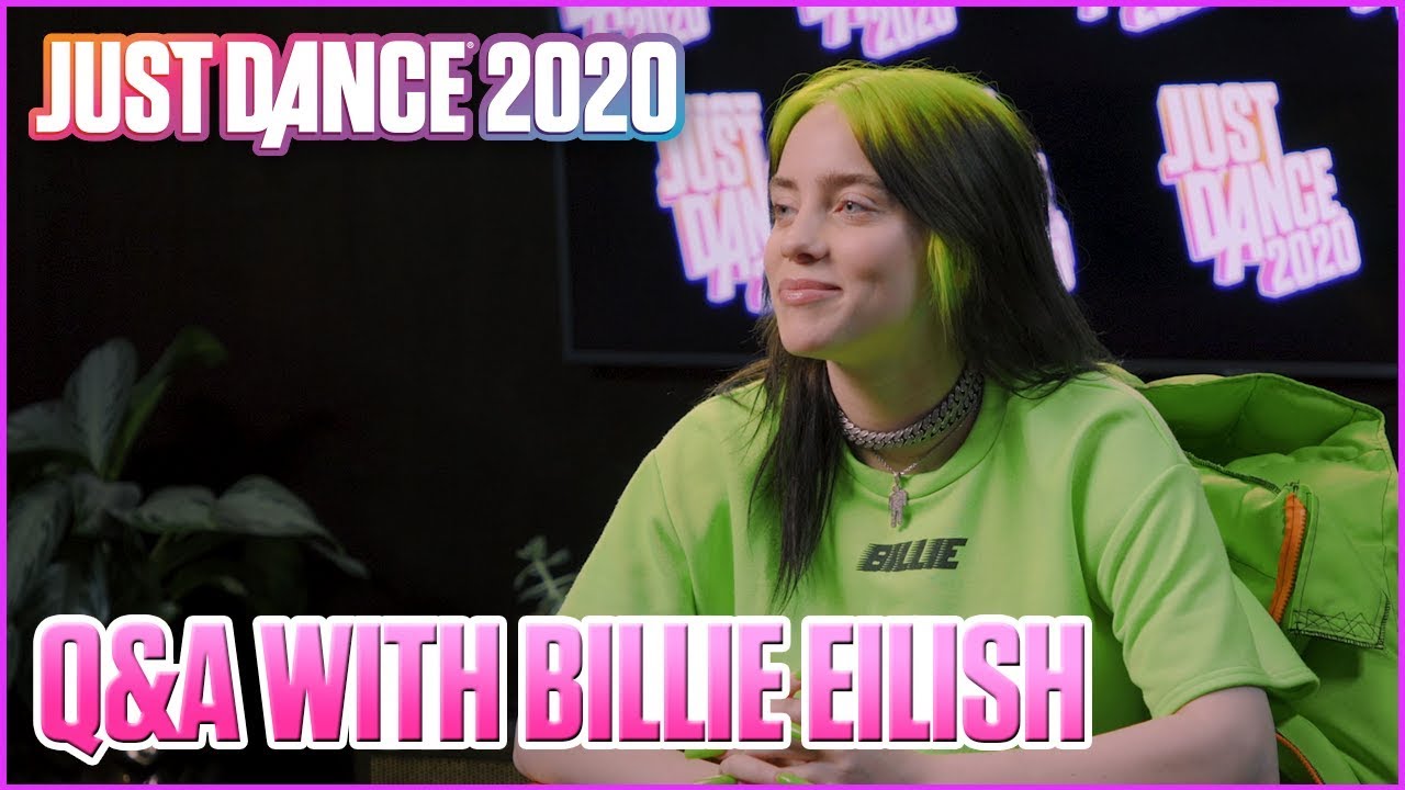 Billie Eilish Fan Q A Just Dance 2020 Youtube