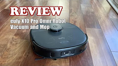 eufy X10 Pro Omni Robot Vacuum & Mop - Review 2024