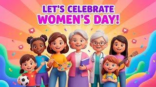 Girls and Women Shine | International Women’s Day Song for Kids 🎵