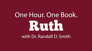One Hour. One Book: Ruth