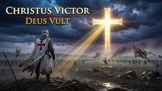 Christus Victor: Deus Vult | Epic Christian Medieval Battle Hymn