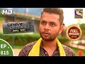 Crime Patrol Dial 100 - Ep 815 - Full Episode - 6th July, 2018