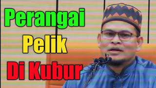 Perangai Pelik DiKubur | Ustaz Abdullah Khairi