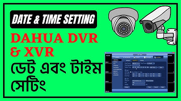 How To Set Date & Time on Dahua DVR / XVR / NVR | Change Date And Time Dahua  | Update Bangla 2023