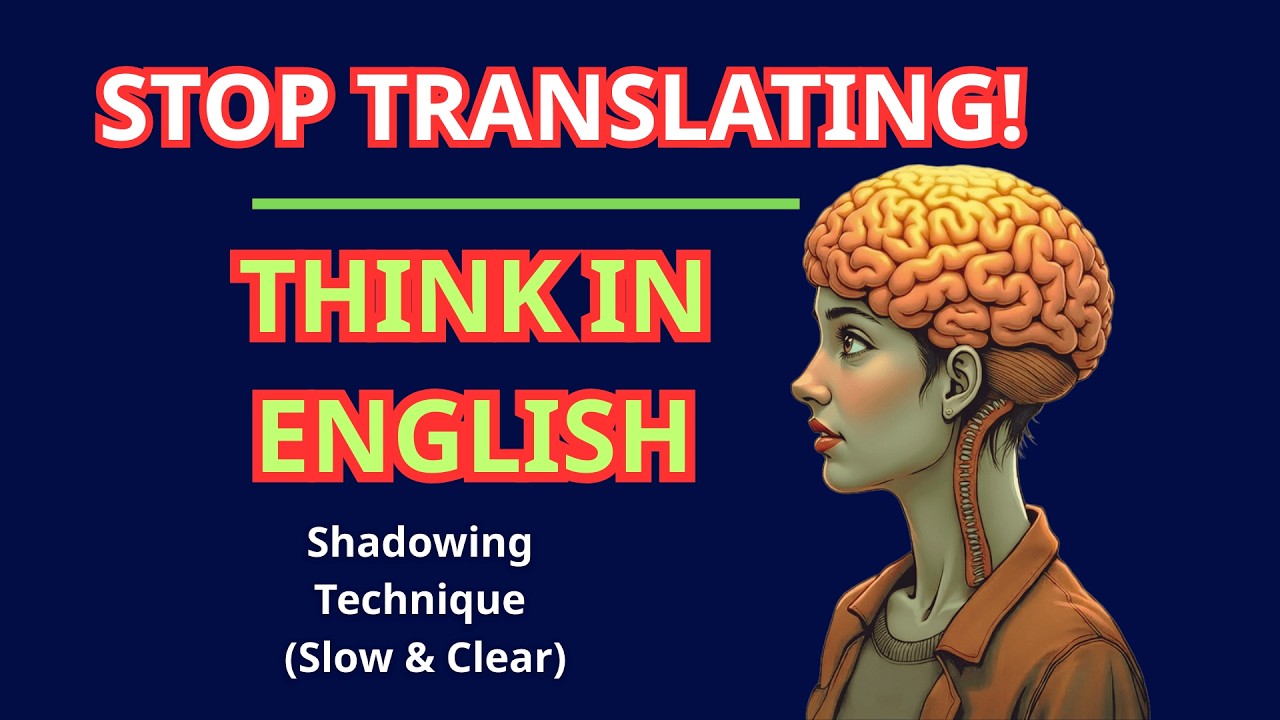Stop Translating! || How To Make Your Brain To Think in English || Improve Your English Speaking ✅