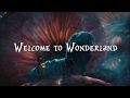 Welcome to Wonderland 1hour lyrics video [가사/해석/1시간]