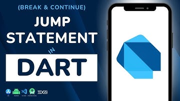 Jump statement (break & Continue) in Dart Programming - Dart Tutorial