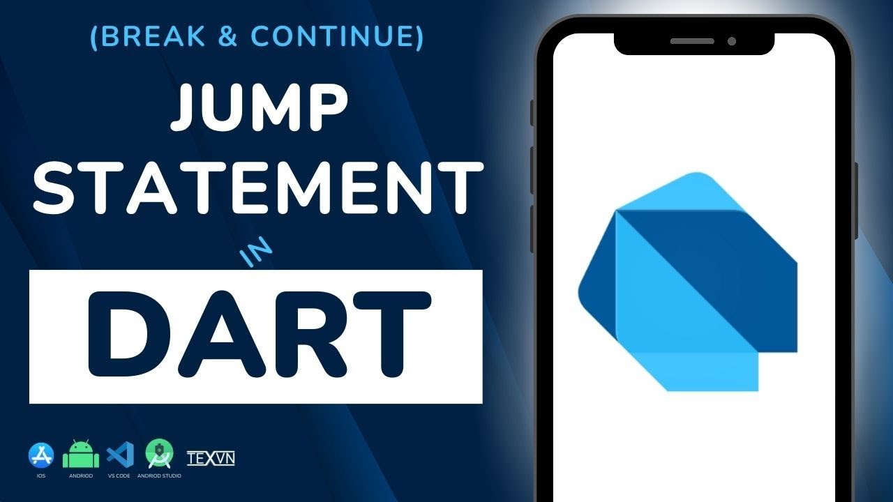 Jump statement (break & Continue) in Dart Programming - Dart Tutorial ...